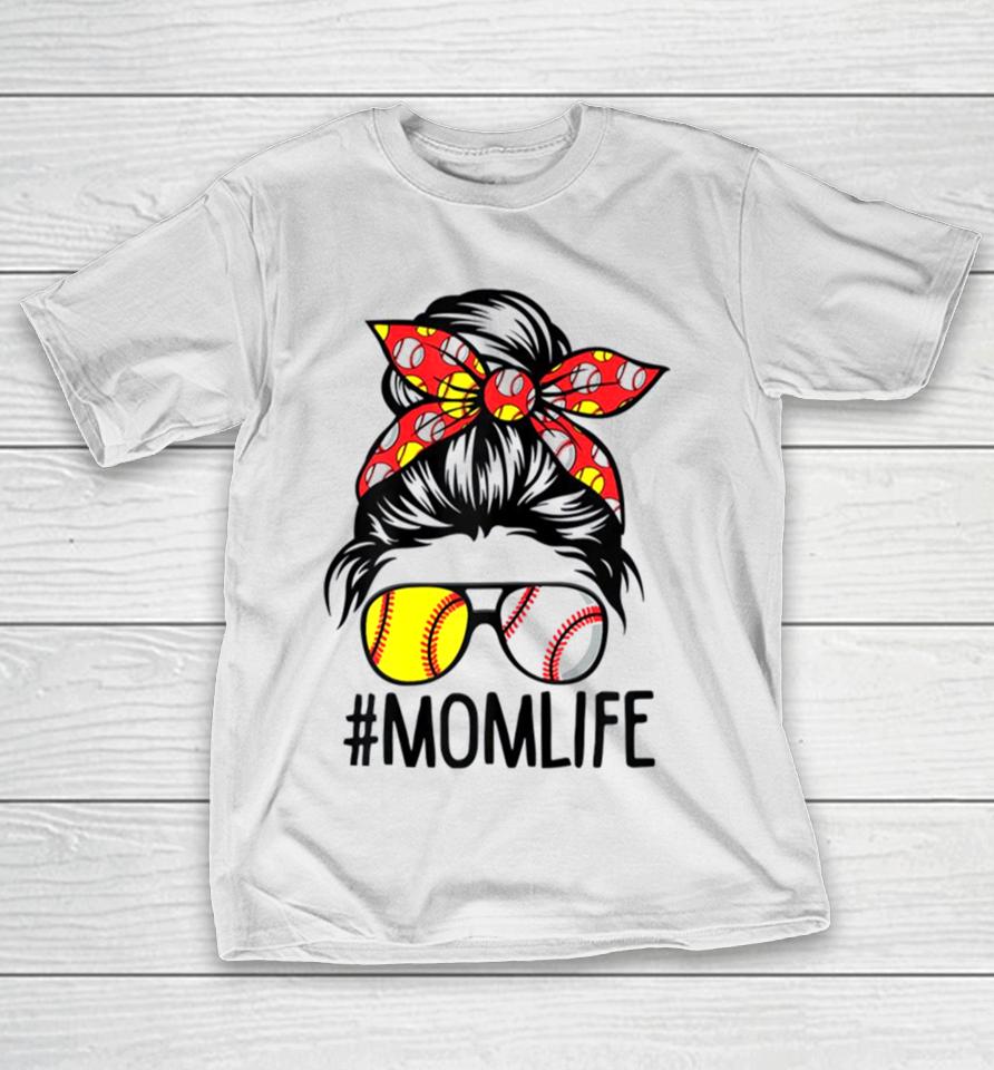 Mom Life Softball Baseball Mothers Day T-Shirt