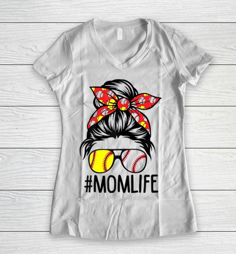 Mom Life Softball Baseball Mothers Day Women V-Neck T-Shirt