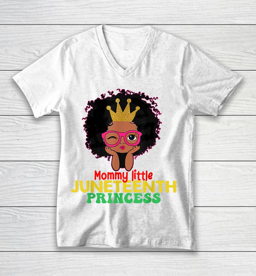 Mommy Little Juneteenth Princess Celebrate 19Th Black Girl Unisex V-Neck T-Shirt