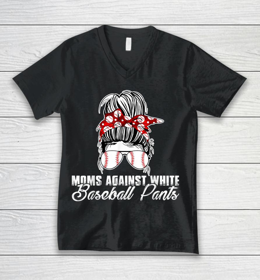 Moms Against White Baseball Pants Unisex V-Neck T-Shirt
