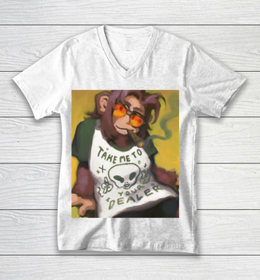 Monkey Smoking Take Me To Your Dealer Unisex V-Neck T-Shirt