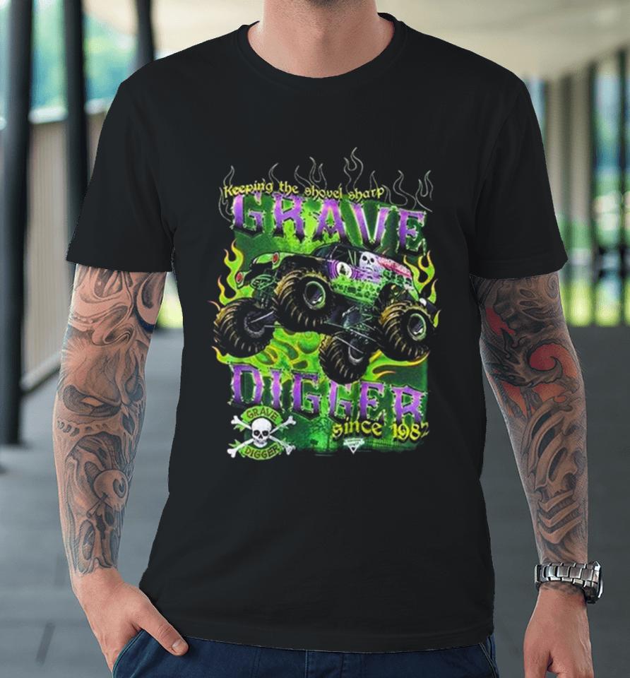 Monster Jam Grave Digger Keep Shovel Sharp Premium T-Shirt