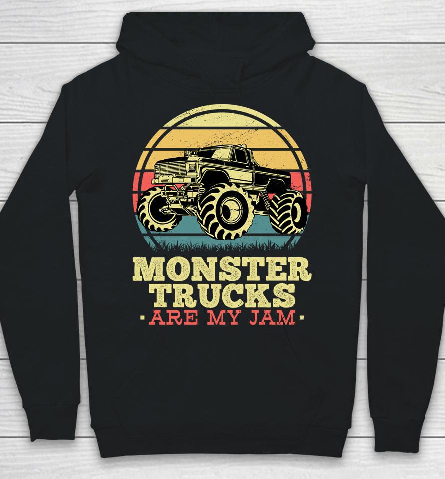 Monster Truck Are My Jam Hoodie