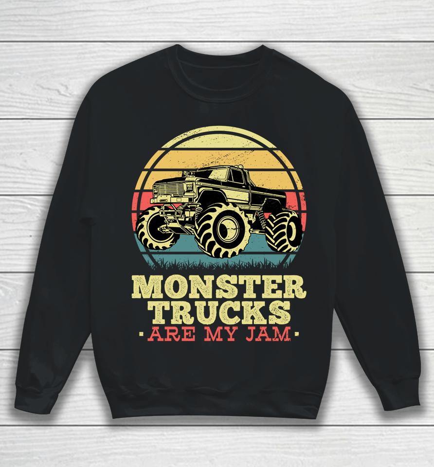 Monster Truck Are My Jam Sweatshirt