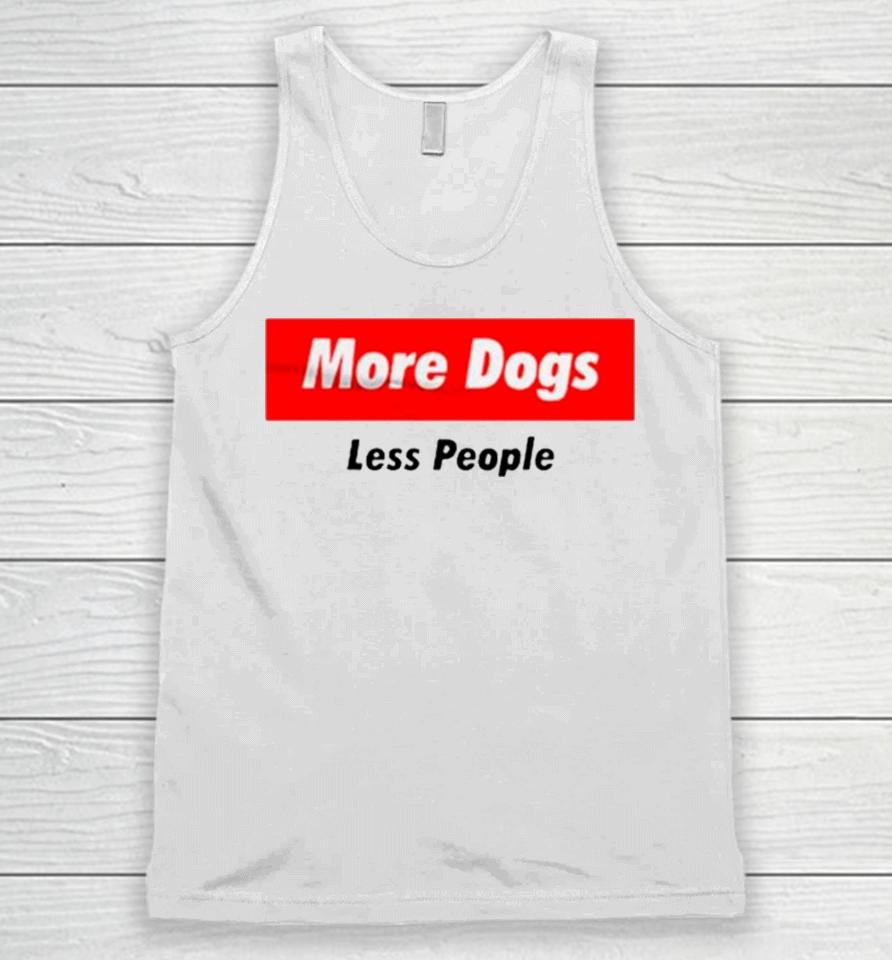 More Dogs Less People Unisex Tank Top