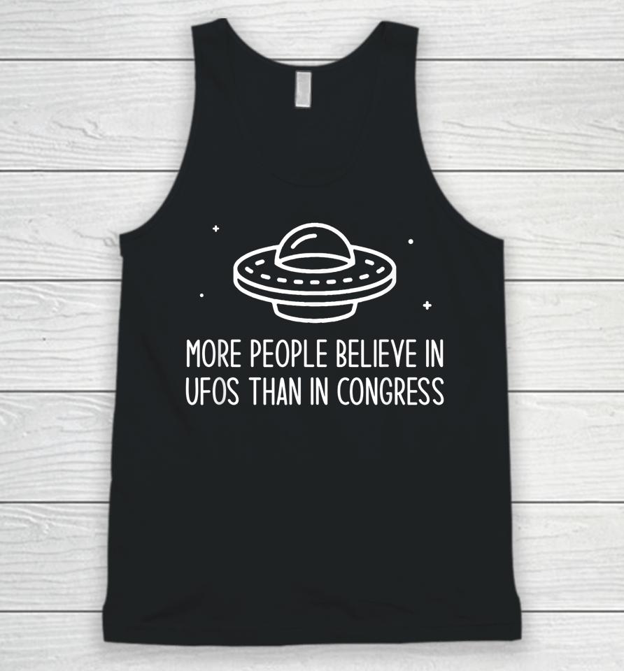 More People Believe In Ufos Than In Congress Unisex Tank Top