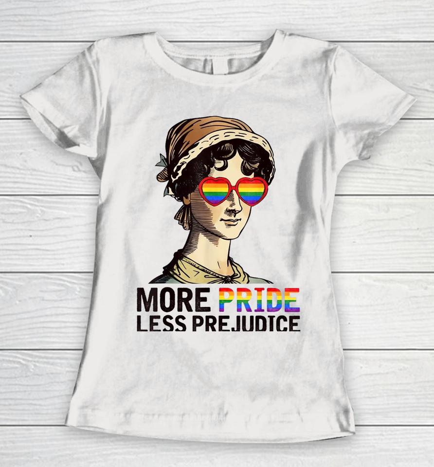 More Pride Less Prejudice Lgbt Gay Pride Month Women T-Shirt