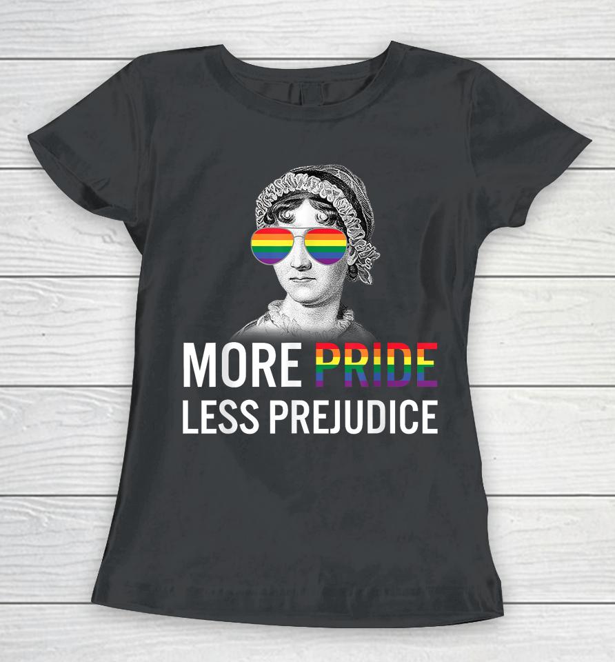 More Pride Less Prejudice Lgbt Gay Proud Ally Pride Month Women T-Shirt