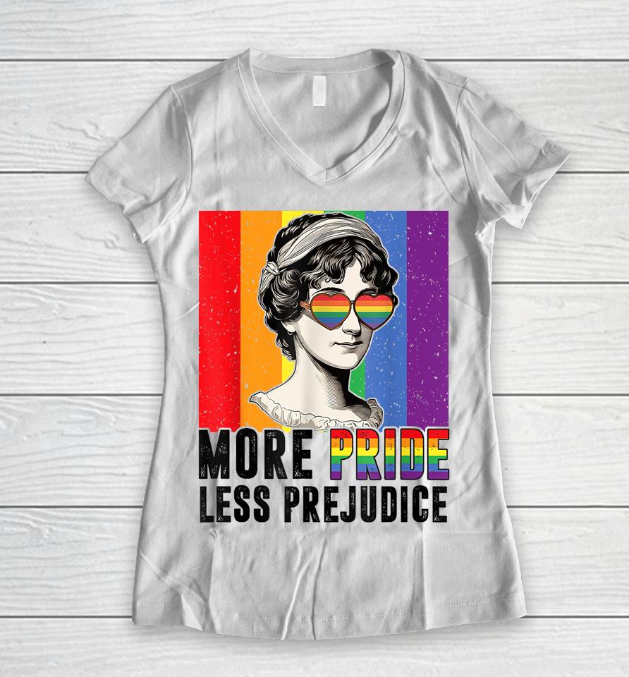 More Pride Less Prejudice Lgbt Pride Month Gay Proud Ally Women V-Neck T-Shirt