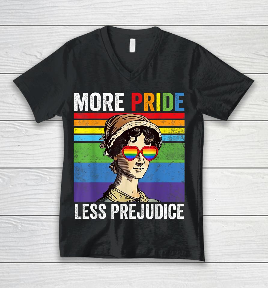 More Pride Less Prejudice Pride Month Funny Unisex V-Neck T-Shirt