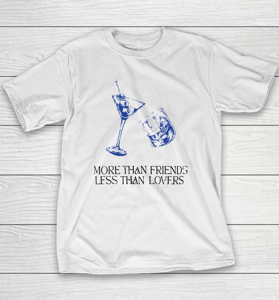 More Than Friends Less Than Lovers Youth T-Shirt