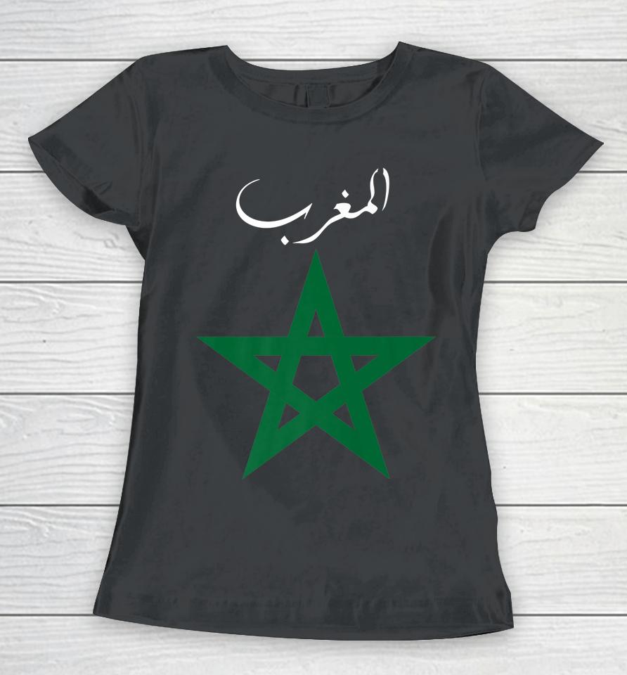 Morocco Flag Maroc Moroccan Flag Women T-Shirt