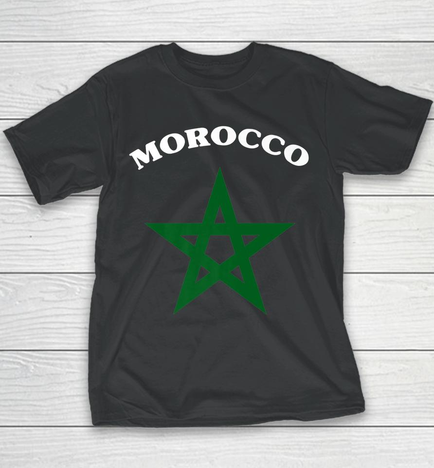 Morocco Soccer Lover Gift Maroc Flag Morocco Moroccan Flag Youth T-Shirt