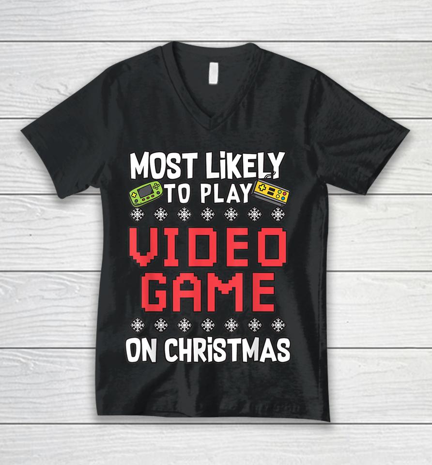 Most Likely To Play Video Games On Christmas Xmas Lights Unisex V-Neck T-Shirt
