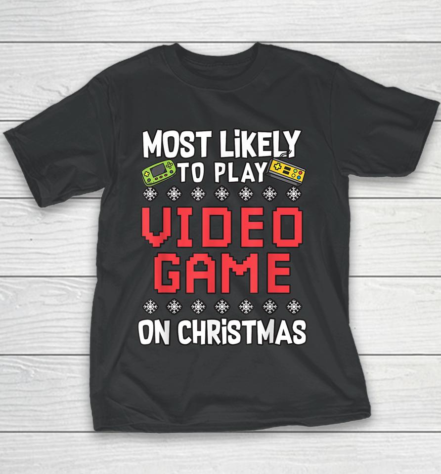 Most Likely To Play Video Games On Christmas Xmas Lights Youth T-Shirt