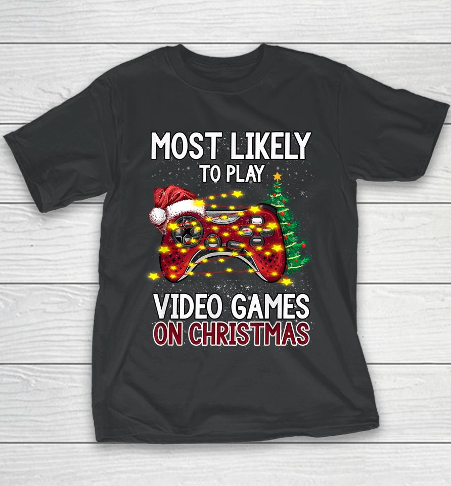 Most Likely To Play Video Games On Christmas Xmas Lights Youth T-Shirt