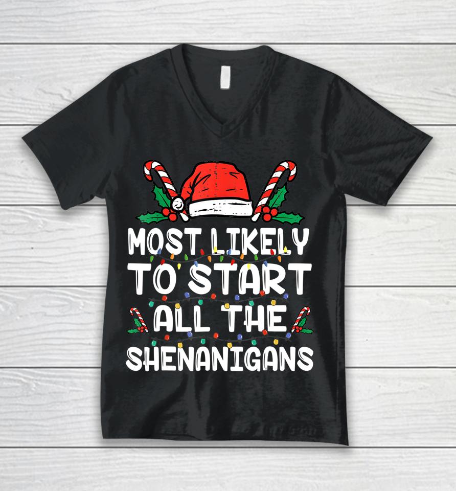 Most Likely To Start The Shenanigans Elf Christmas Family Unisex V-Neck T-Shirt