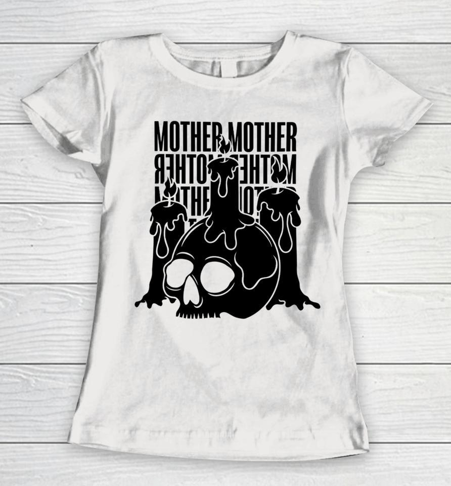 Mother Mother Skull Candle Women T-Shirt