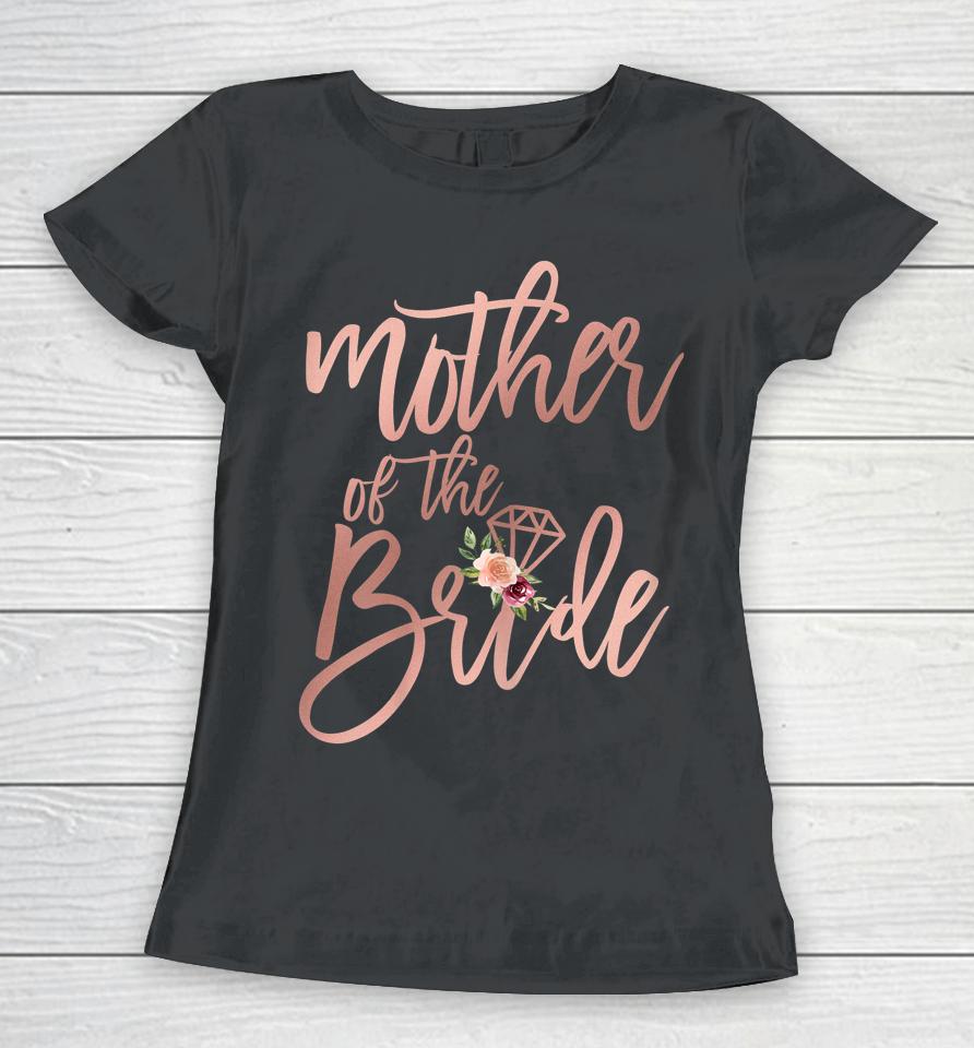 Mother Of The Bride Women T-Shirt