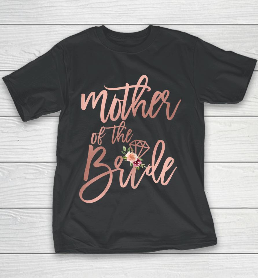 Mother Of The Bride Youth T-Shirt