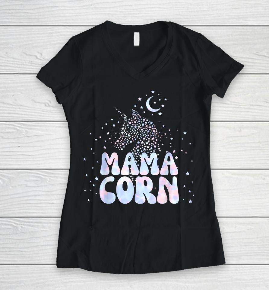 Mothers Day Unicorn Mom Mamacorn Women V-Neck T-Shirt