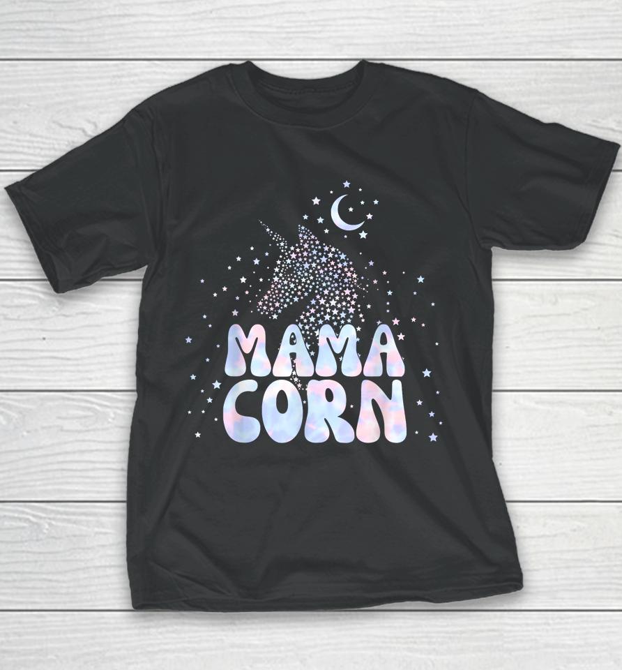Mothers Day Unicorn Mom Mamacorn Youth T-Shirt