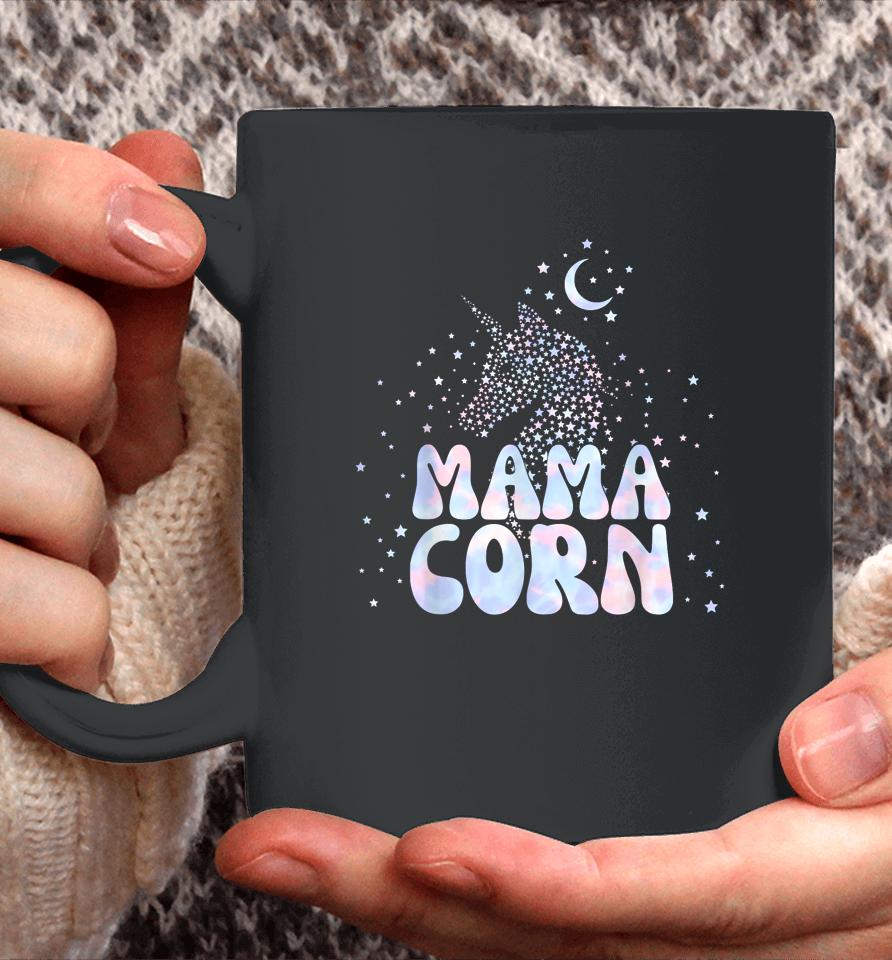 Mothers Day Unicorn Mom Mamacorn Coffee Mug