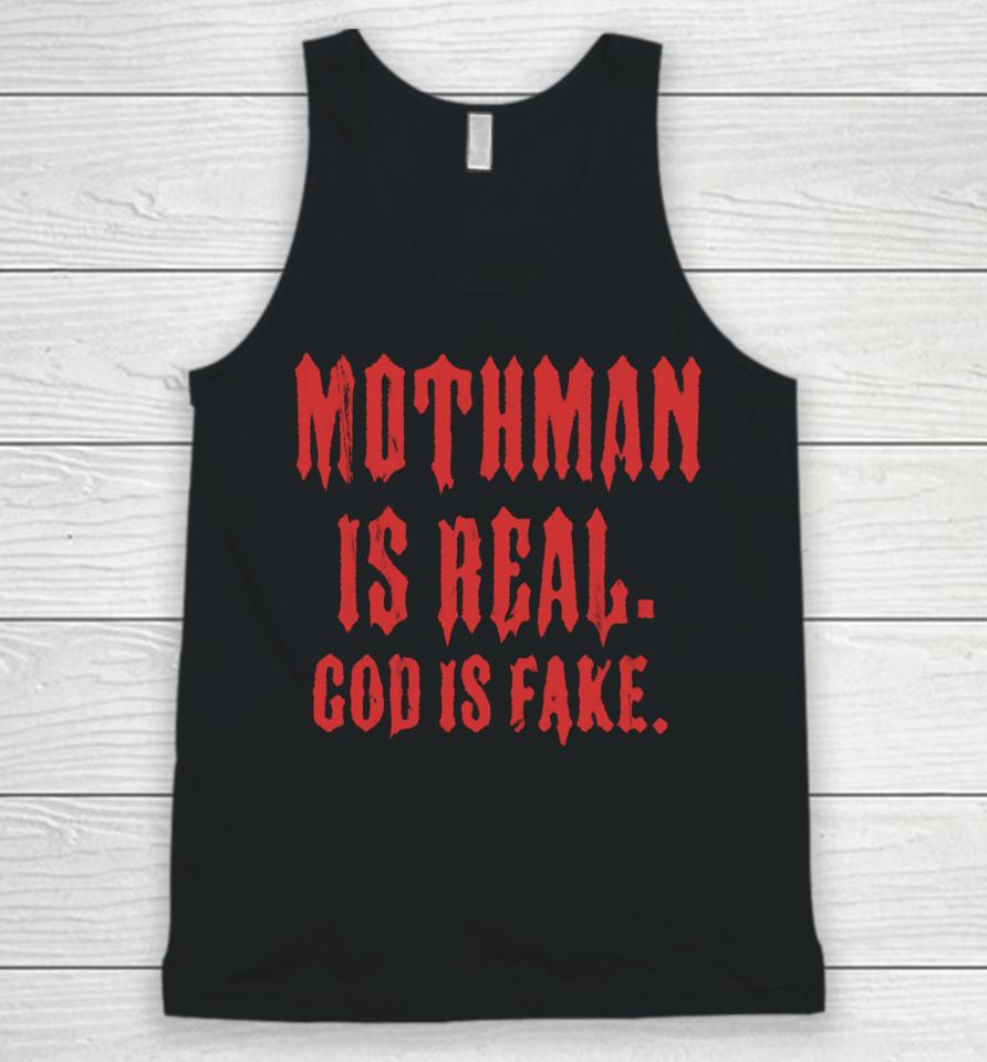 Mothman Is Real God Is Fake Unisex Tank Top