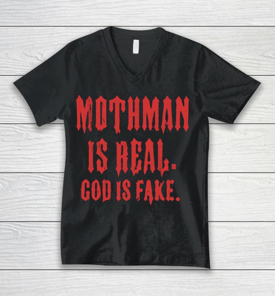 Mothman Is Real God Is Fake Unisex V-Neck T-Shirt