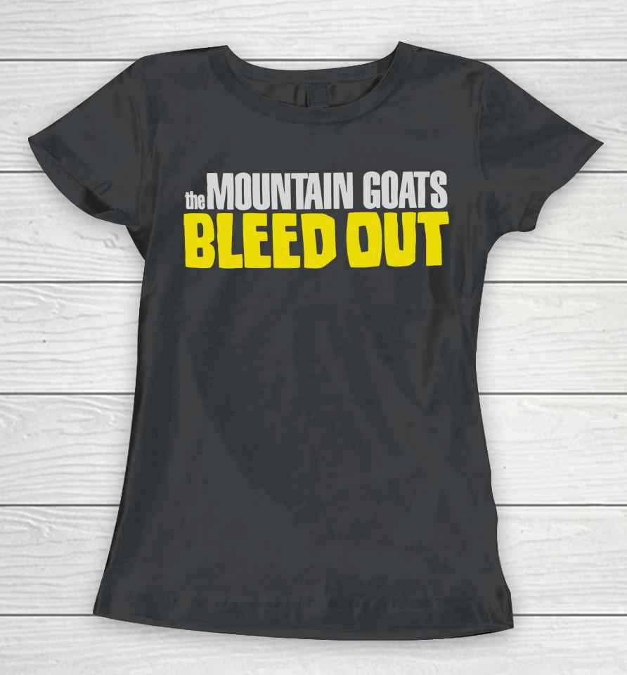 Mountain Goats Bleed Out Women T-Shirt