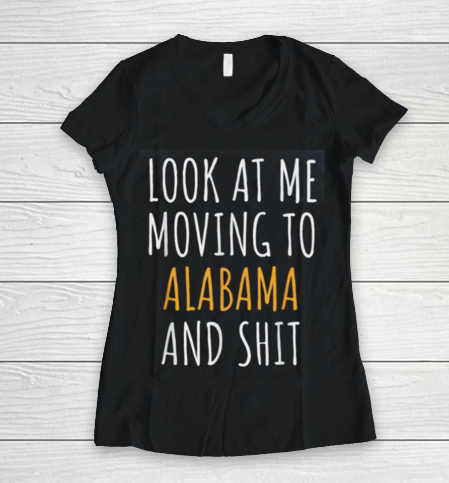 Moving Out Of State Moving Away To Alabama Al Women V-Neck T-Shirt
