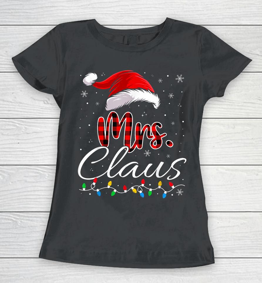 Mr And Mrs Claus Couples Matching Christmas Pajamas Santa Women T-Shirt