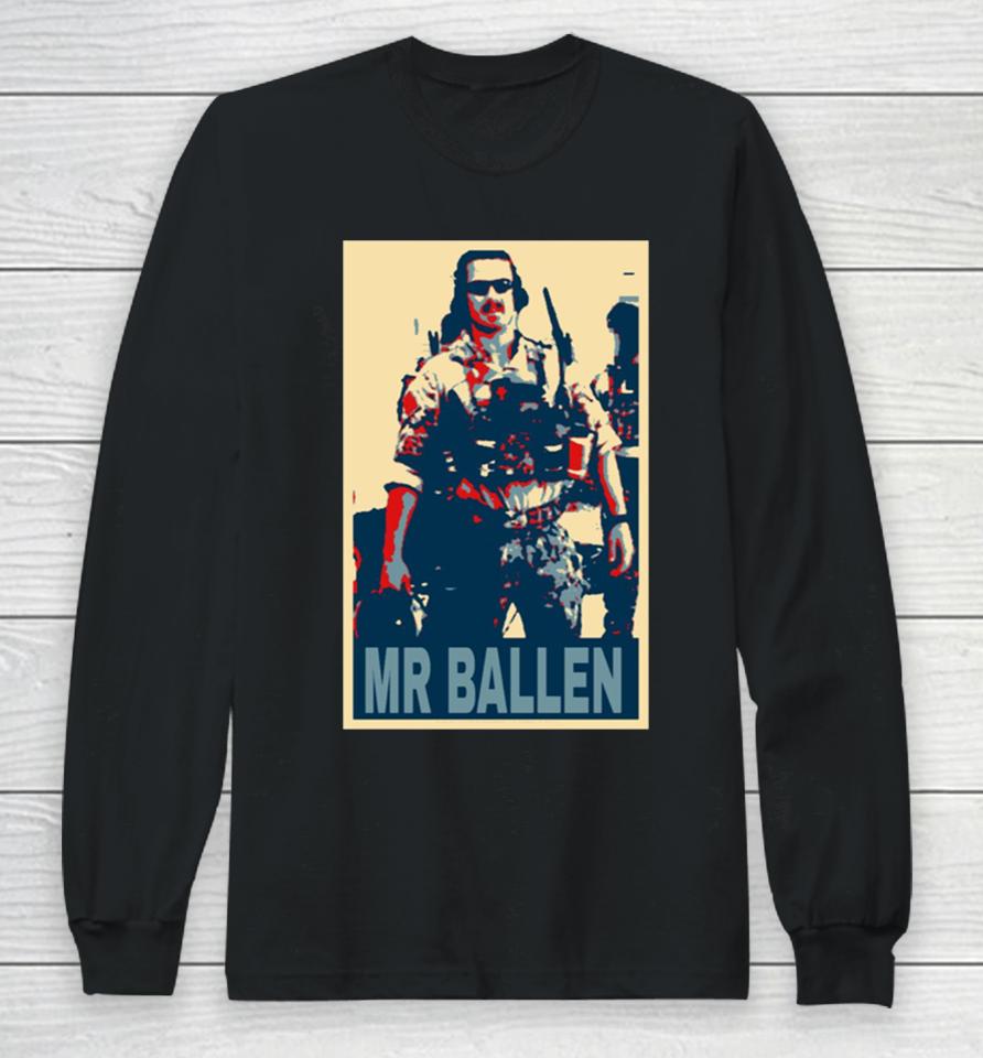 Mr Ballen Cool Design Long Sleeve T-Shirt