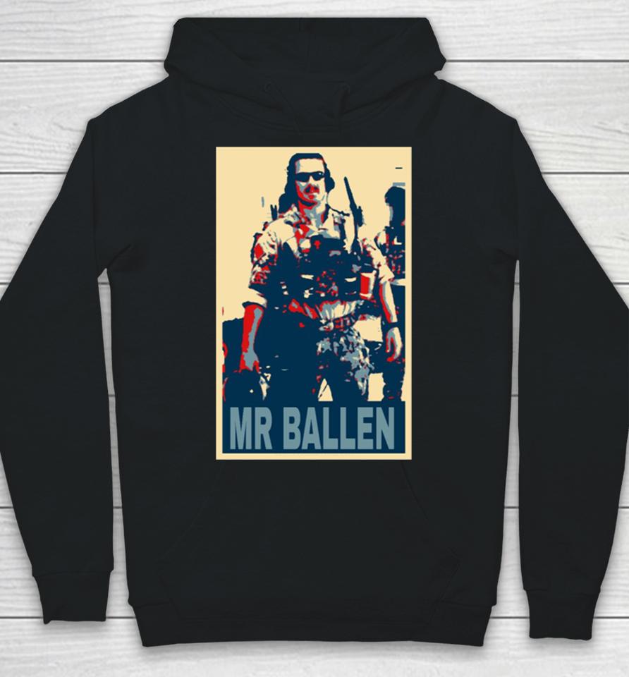 Mr Ballen Cool Design Hoodie