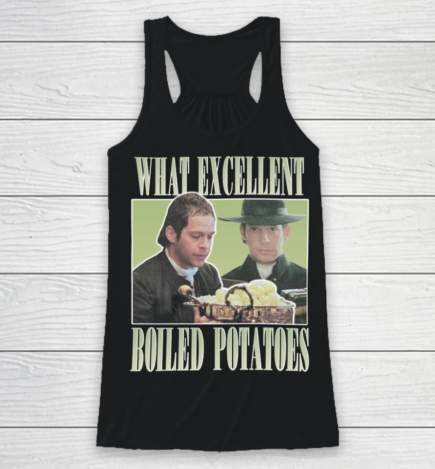 Mr Collins What Excellent Boiled Potatoes Racerback Tank