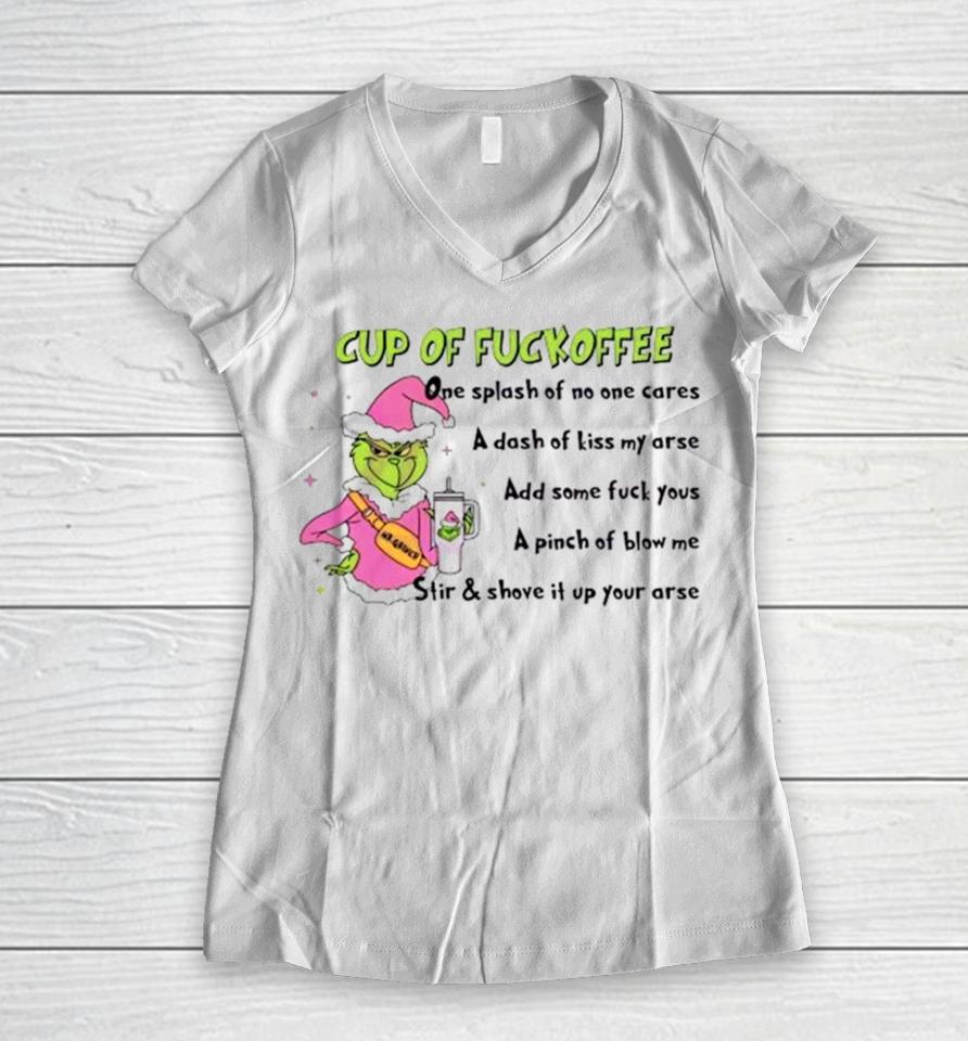 Mr Grinch Cup Of Fuckoffee One Splash Of No One Cares Christmas 2023 Women V-Neck T-Shirt