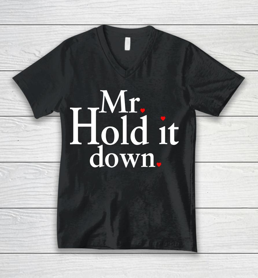 Mr Hold It Down Unisex V-Neck T-Shirt