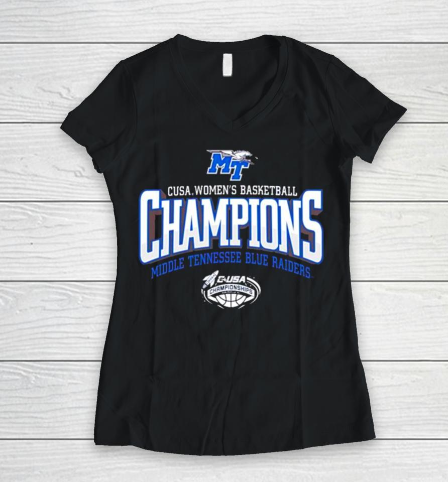 Mtsu Blue Raiders 2024 C Usa Women’s Basketball Conference Tournament Champions Women V-Neck T-Shirt