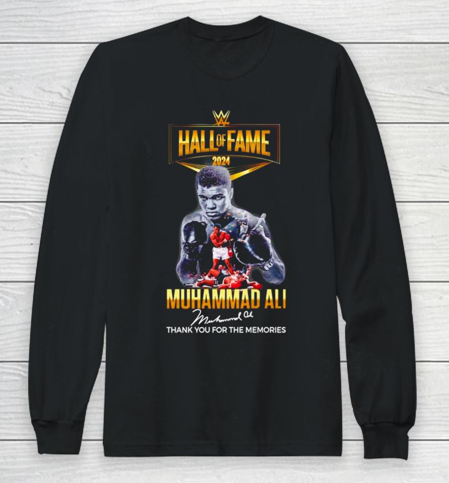 Muhammad Ali Hall Of Fame 2024 Thank You For The Memories Signature Long Sleeve T-Shirt