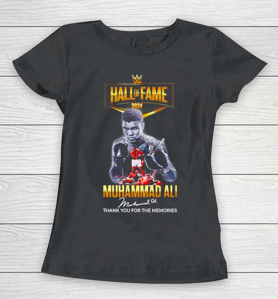 Muhammad Ali Hall Of Fame 2024 Thank You For The Memories Signature Women T-Shirt