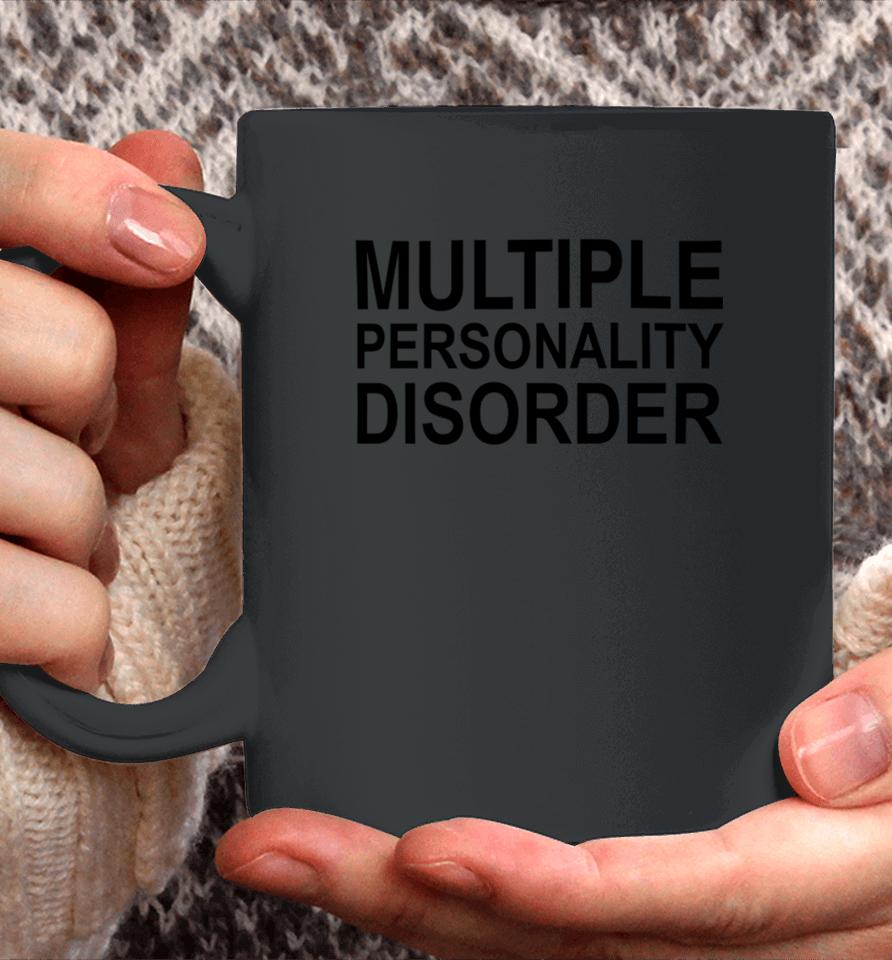 Multiple Personality Disorder Coffee Mug