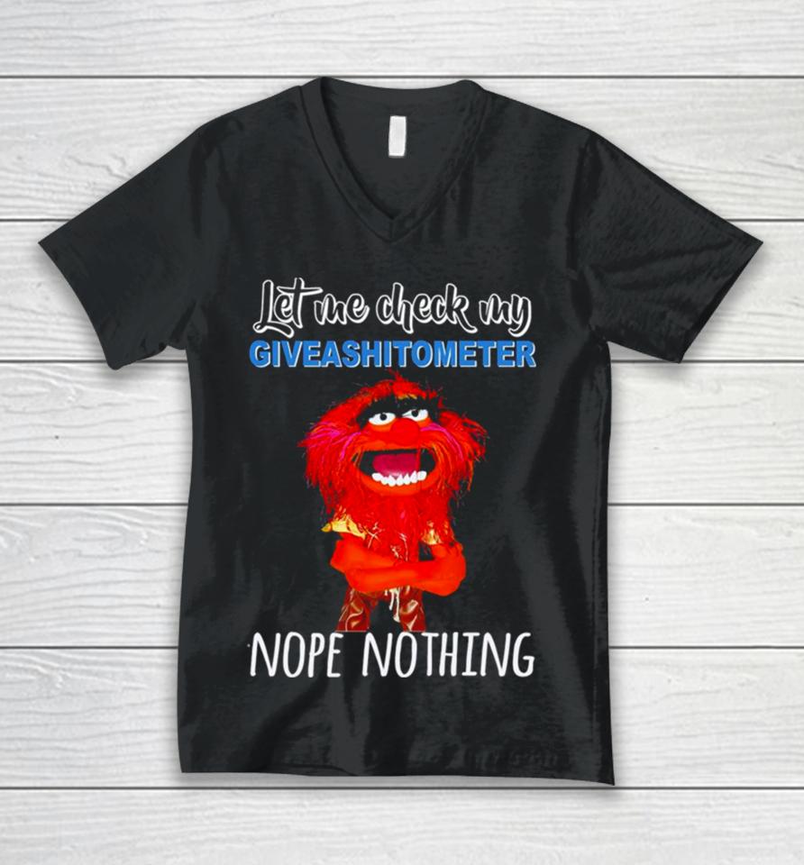 Muppet Animal Let Me Check My Giveashitometer Nope Nothing Unisex V-Neck T-Shirt