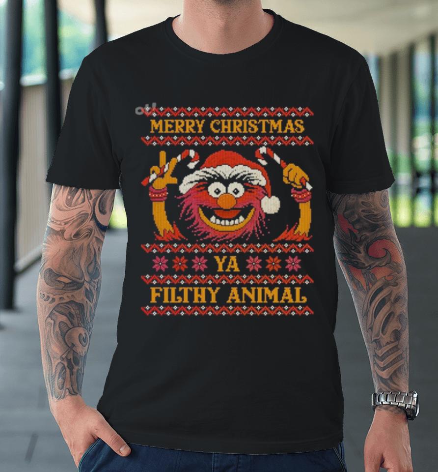 Muppet Merry Christmas Ya Filthy Animal Ugly Christmas Premium T-Shirt