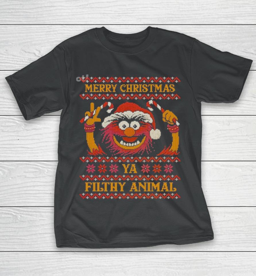 Muppet Merry Christmas Ya Filthy Animal Ugly Christmas T-Shirt