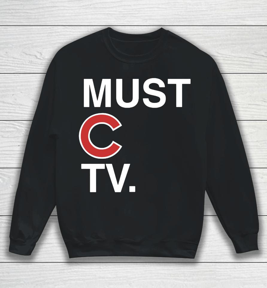 Must C Tv Sweatshirt
