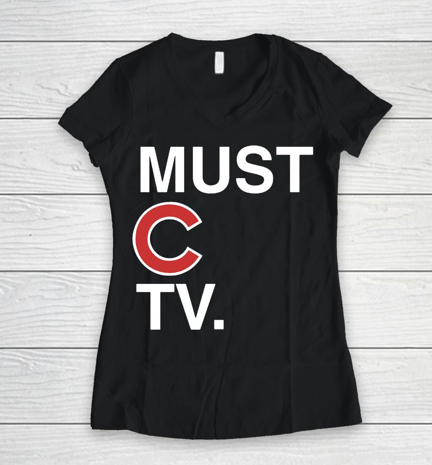 Must C Tv Women V-Neck T-Shirt