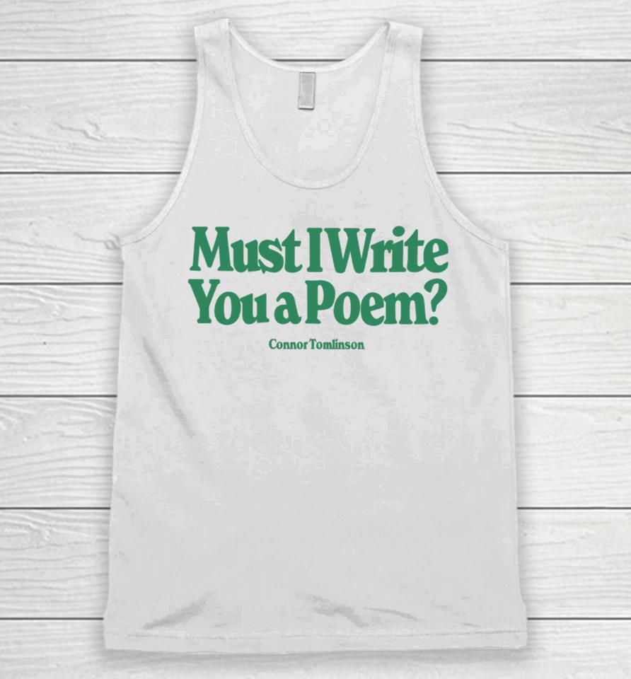 Must I Write You A Poem Unisex Tank Top