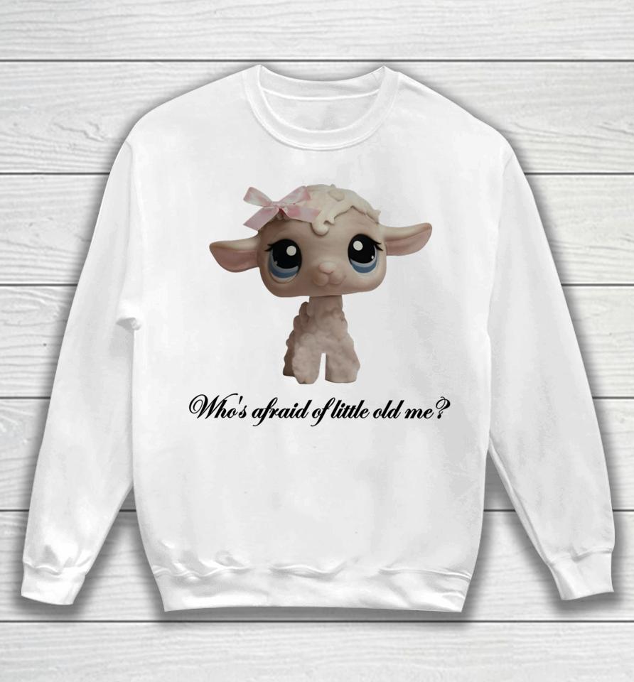 Mustardyardpress Who's Afraid Of Little Old Me Lamb Sweatshirt