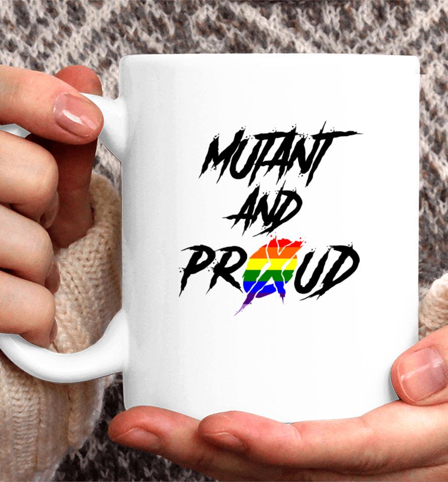 Mutant And Proud Coffee Mug