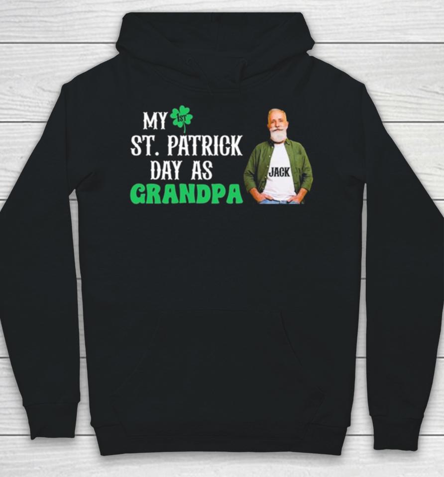 My 1St St. Patrick’s Day As Grandpa Hoodie